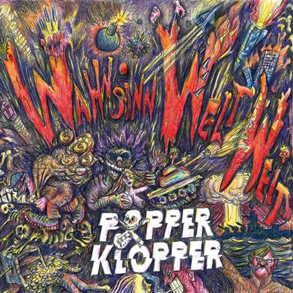 Wahnsinn Weltweit - Vinile LP di Popperklopper