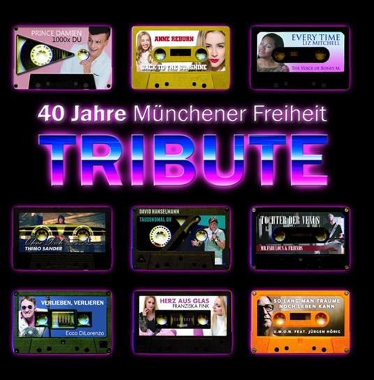 40 Jahre Munchener Freiheit - CD Audio