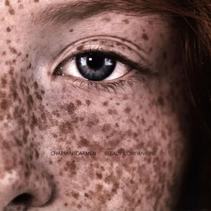 Steady Companions - Vinile LP di Charmin' Carmen