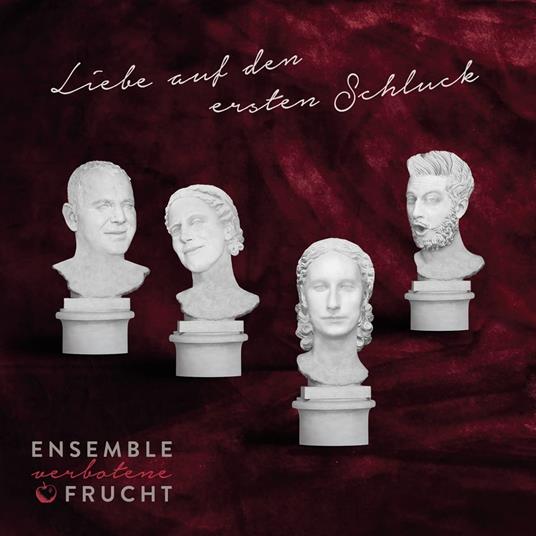 Ensemble Verbotene Frucht - Liebe Auf Den Ersten Schluck - CD Audio
