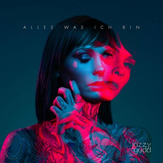 Alles Was Ich Bin - CD Audio di Jazzy Gudd