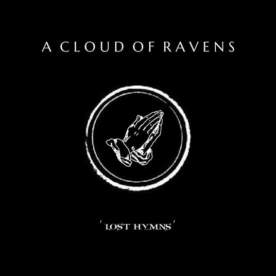 Lost Hymns - CD Audio di A Cloud of Ravens