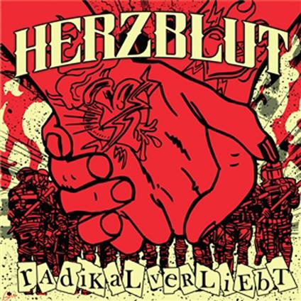 Radikal Verliebt - CD Audio di Herzblut