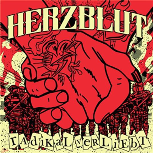 Radikal Verliebt - CD Audio di Herzblut