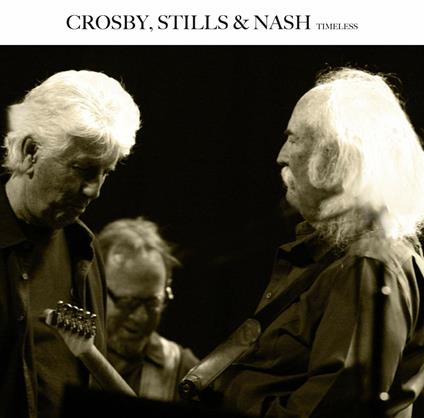 Timeless. The Wonderful Live Recordings - Vinile LP di Crosby Stills & Nash