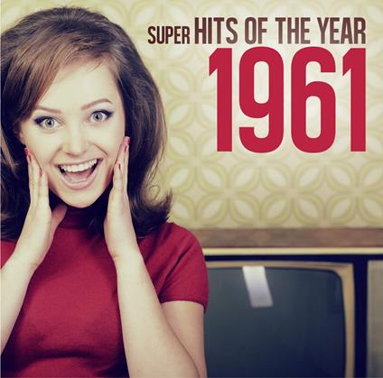 Super Hits Of The Year 1961 - Vinile LP