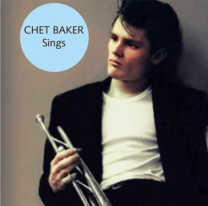Sings - Vinile LP di Chet Baker