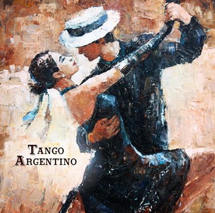 Tango Argentino - Vinile LP