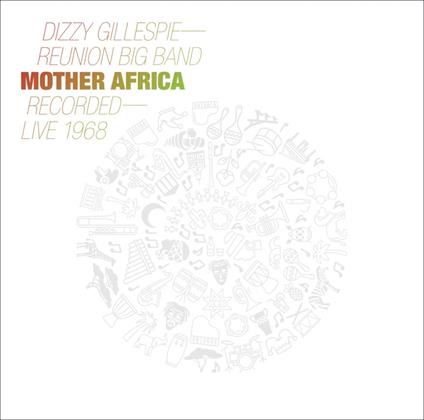 Mother Africa - Vinile LP di Dizzy Gillespie