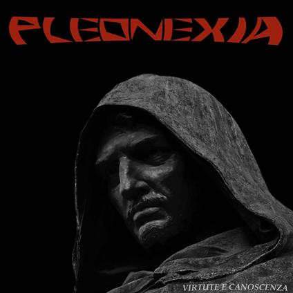 Virtute e canoscenza - CD Audio di Pleonexia