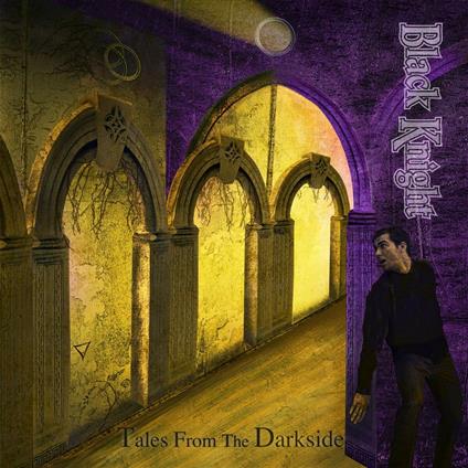 Tales from the Darkside - CD Audio di Black Knight
