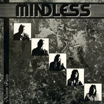 Missin' Pieces - Vinile LP di Mindless Sinner