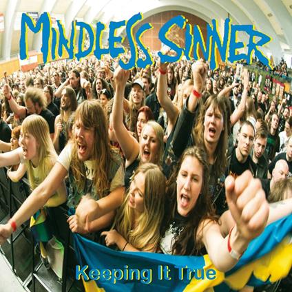 Keeping It True - Vinile LP di Mindless Sinner