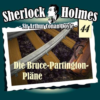 Sherlock Holmes, Die Originale, Fall 44: Die Bruce-Partington-Pläne