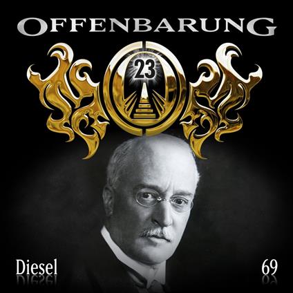Offenbarung 23, Folge 69: Diesel