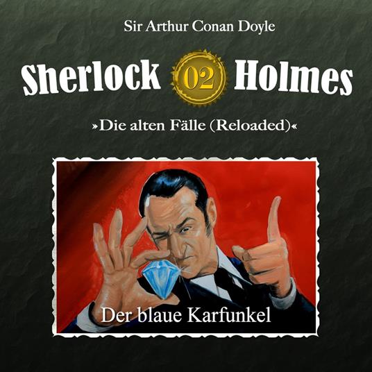 Sherlock Holmes, Die alten Fälle (Reloaded), Fall 2: Der blaue Karfunkel