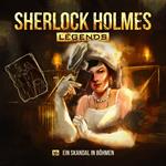 Sherlock Holmes Legends, Folge 16: Ein Skandal in Böhmen