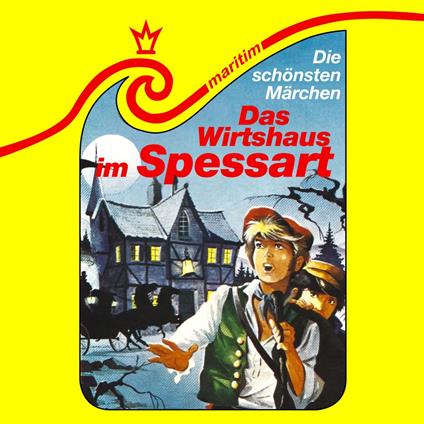 Folge 15: Das Wirtshaus im Spessart