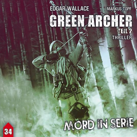 Folge 34: Green Archer 2