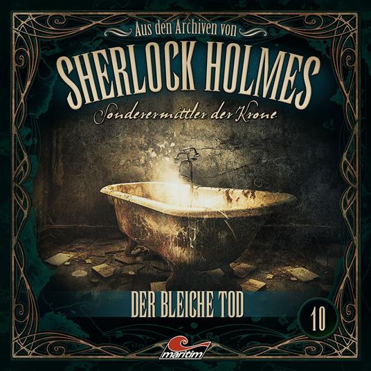 Sherlock Holmes, Sonderermittler der Krone - Aus den Archiven, Folge 10: Der bleiche Tod