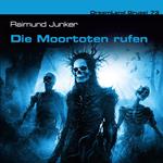 Dreamland Grusel, Folge 73: Die Moortoten rufen