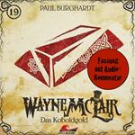Wayne McLair, Folge 19: Das Koboldgold (Fassung mit Audio-Kommentar)