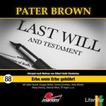 Pater Brown, Folge 88: Erbe, wem Erbe gebührt (ungekürzt)