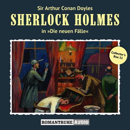 Sherlock Holmes, Die neuen Fälle, Collector's Box 11 (ungekürzt)