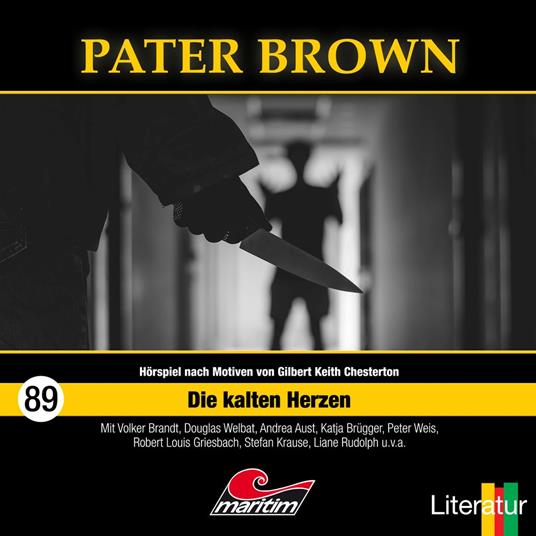 Pater Brown, Folge 89: Die kalten Herzen (ungekürzt)