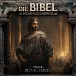 Die Bibel, Altes Testament, Folge 28: König David