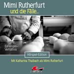 Mimi Rutherfurt, Folge 69: Ein enges Verhältnis