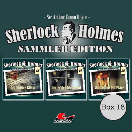 Sherlock Holmes - Die Originale, Box 18: Sammler Edition (ungekürzt)