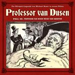 Professor van Dusen, Die neuen Fälle, Fall 42: Professor van Dusen weckt den Skorpion (ungekürzt)