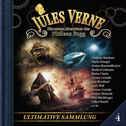 Jules Verne, Die neuen Abenteuer des Phileas Fogg, Ultimative Sammlung Volume 4 (ungekürzt)