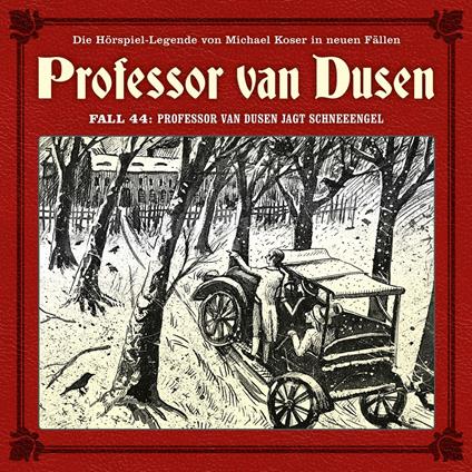 Professor van Dusen, Die neuen Fälle, Fall 44: Professor van Dusen jagt Schneeengel (ungekürzt)