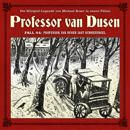 Professor van Dusen, Die neuen Fälle, Fall 44: Professor van Dusen jagt Schneeengel (ungekürzt)