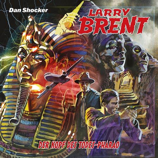 Larry Brent, Folge 66: Der Kopf des Todes-Pharao (ungekürzt)