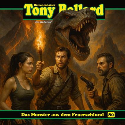 Folge 80: Das Monster aus dem Feuerschlund