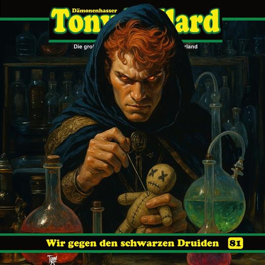 Folge 81: Wir gegen den schwarzen Druiden