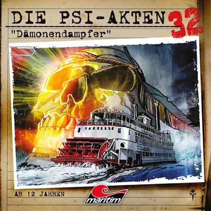 Die PSI-Akten, Folge 32: Dämonendampfer (ungekürzt)