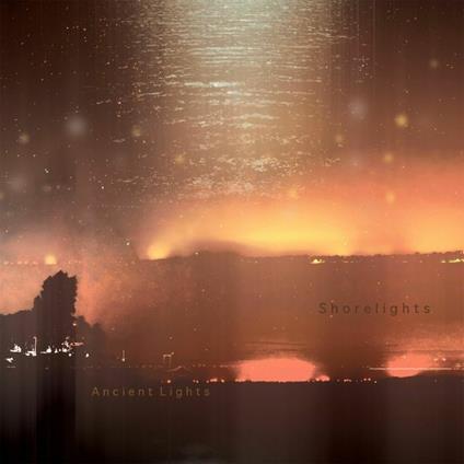 Ancient Lights - CD Audio di Shorelights