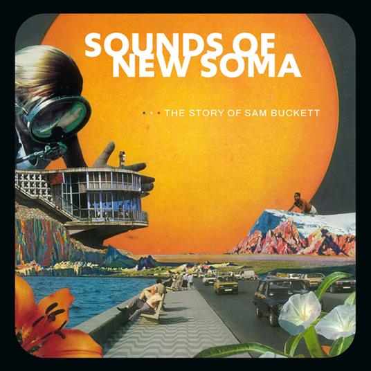 The Story Of Sam Buckett (Coloured Edition) - Vinile LP di Sounds of New Soma