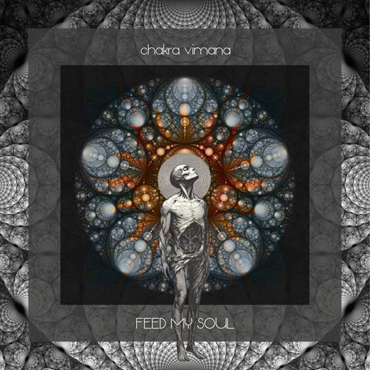 Feed My Soul - CD Audio di Chakra Vimana