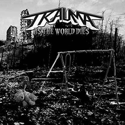 As the World Dies - CD Audio di Trauma