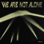 We Are Not Alone vol.3