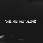 We Are Not Alove Vol.6