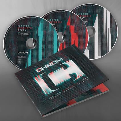 Electro Synthetic Decay - CD Audio di Chrom
