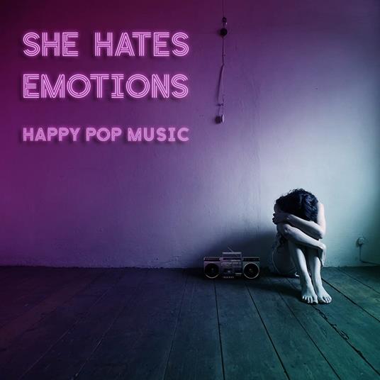 Happy Pop Music - CD Audio di She Hates Emotions