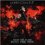 From The Flame Into The Fire (10th Anniversary Edition)
