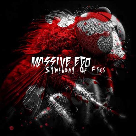 Symphony Of Flies - CD Audio di Massive Ego